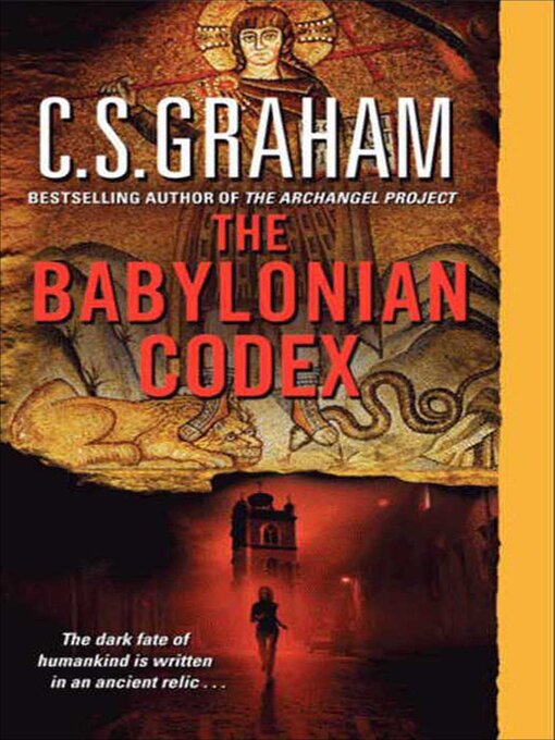Title details for The Babylonian Codex by C.S. Graham - Available